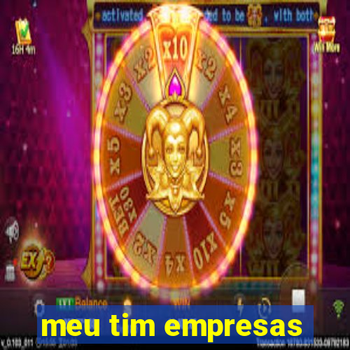 meu tim empresas